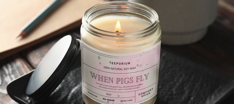 Get Lit with Sassy Candles Inspired by Old People Sayings