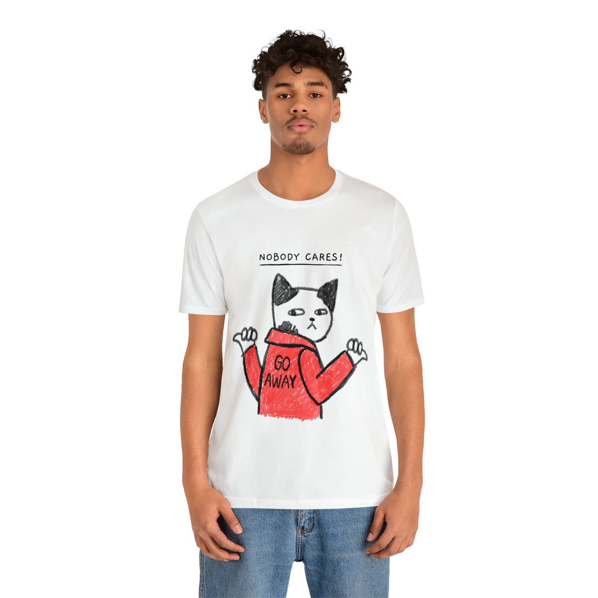 Nobody Cares, Go Away Cat Mens Tee