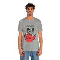 Nobody Cares, Go Away Cat Mens Tee