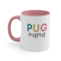 Pug Mama Mug
