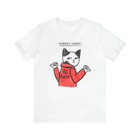 Nobody Cares, Go Away Cat Mens Tee