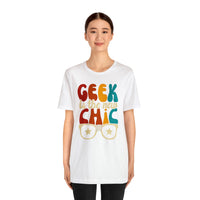 Geek Is The New Chic I Mens Tee