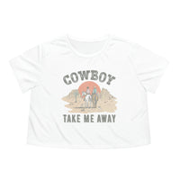 Cowboy Take Me Away Womens Crop Tee