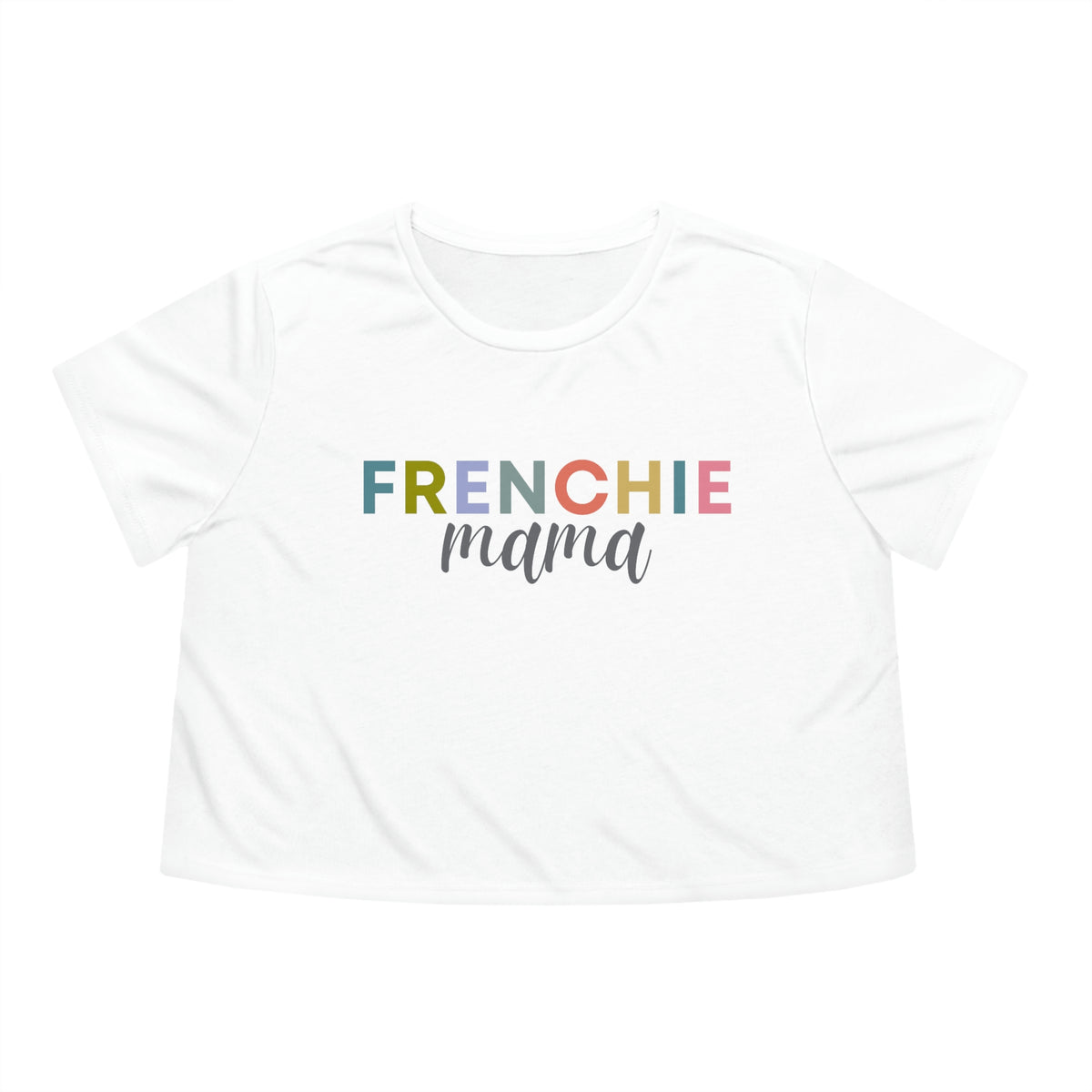 Frenchie Mama II Crop Tee