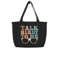Talk Nerdy To Me lll Eco Tote
