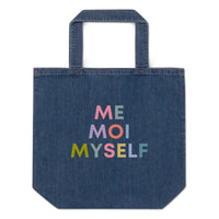 Me Moi Myself Denim Tote