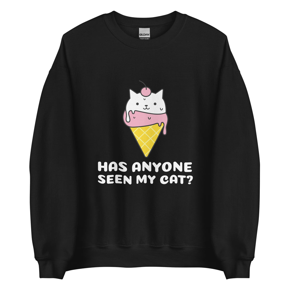Anyone Seen My Cat? Sweatshirt