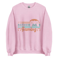 I'd Rather Be Gaming II Sweatshirt
