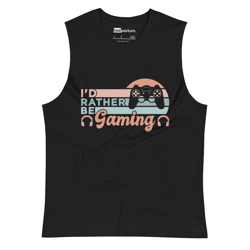 I'd Rather Be Gaming l Muscle Tank