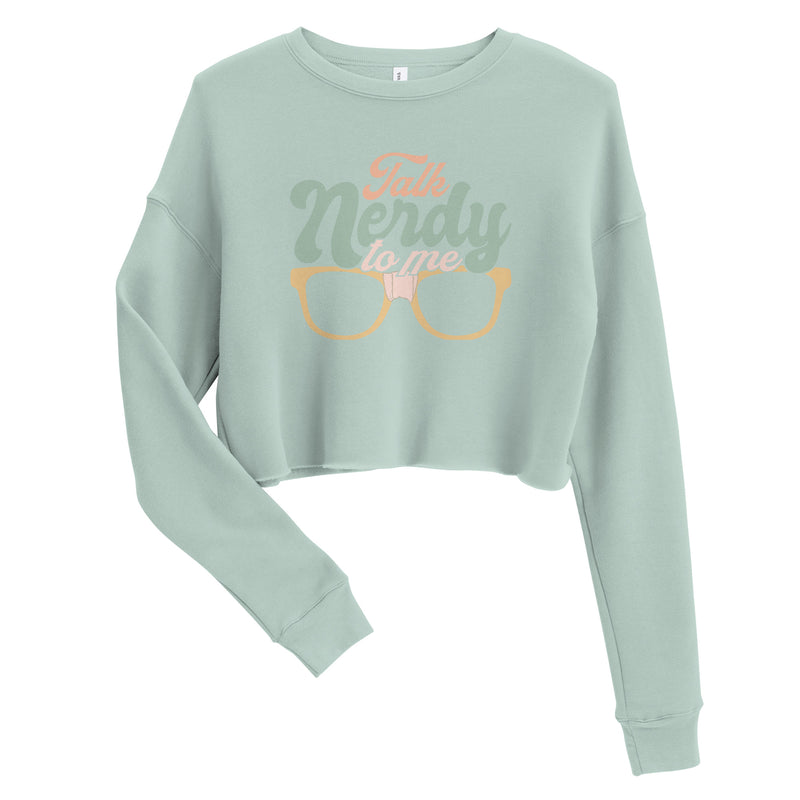 Talk Nerdy To Me l Crop Sweatshirt