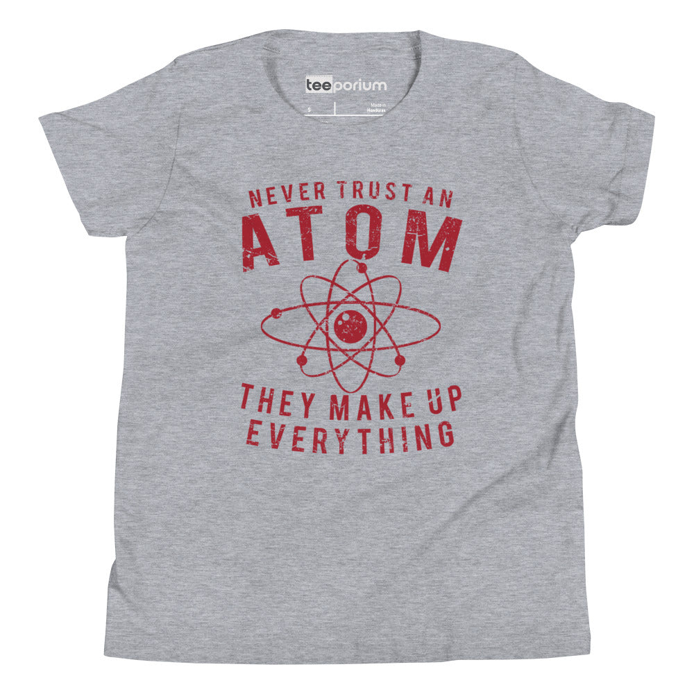 Never Trust An Atom Kids Tee