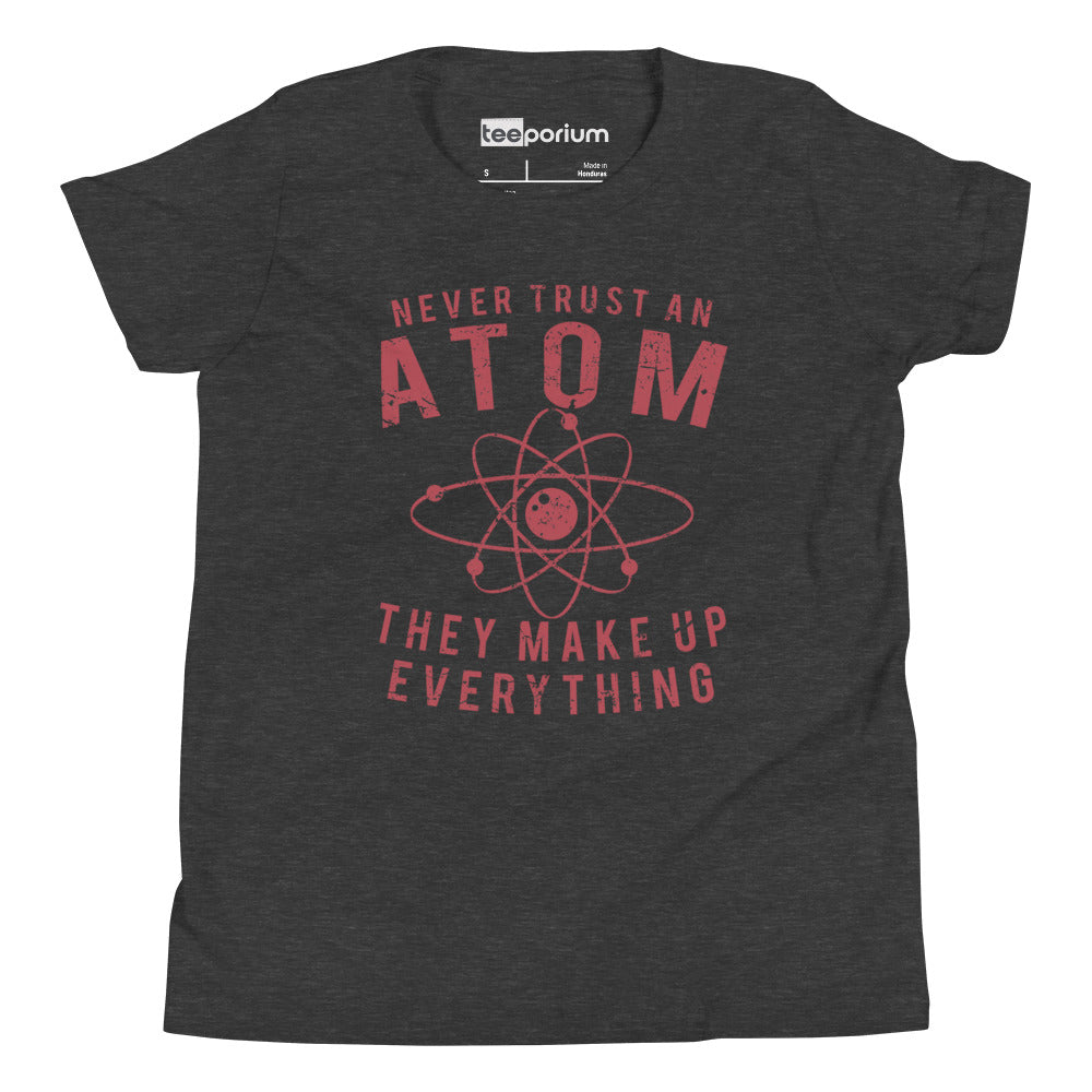Never Trust An Atom Kids Tee